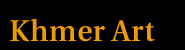 Khmer Art